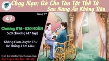 [HV] Chạy Nạn: Gả Cho Tàn Tật Thế Tử Sau Nàng Ăn Không Tiêu